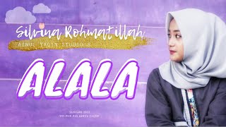 ALALA By Silvina I Cuplikan I 2022
