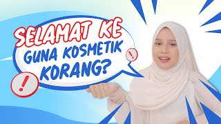 Kosmetik Anda Bernotifikasi KKM Atau Tidak?