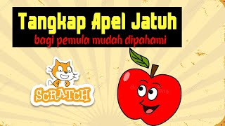 Tutorial Scratch | Cara Membuat Game Menangkap Apel | Bahasa Indonesia screenshot 5