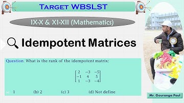 Idempotent Matrices II WBSLST II Linear Algebra II MCQ Question