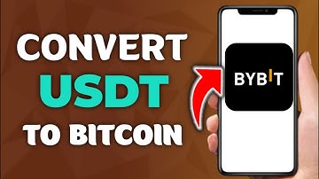 How to Convert USDT to Bitcoin on BYBIT (Updated)