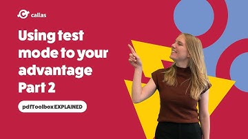 Using test mode to your advantage Part 2