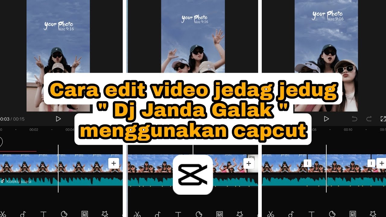 CARA EDIT VIDEO JEDAG JEDUG DJ JANDA GALAK MENGGUNAKAN CAPCUT VIRAL
