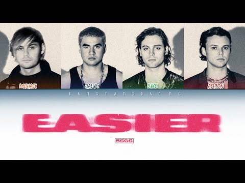 5SOS - Easier // color coded lyrics