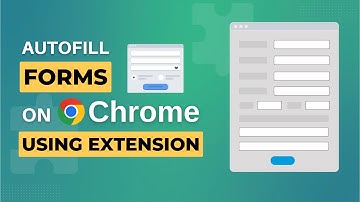 Auto Fill Forms on Google Chrome/Firefox | Autofill Browser Extension