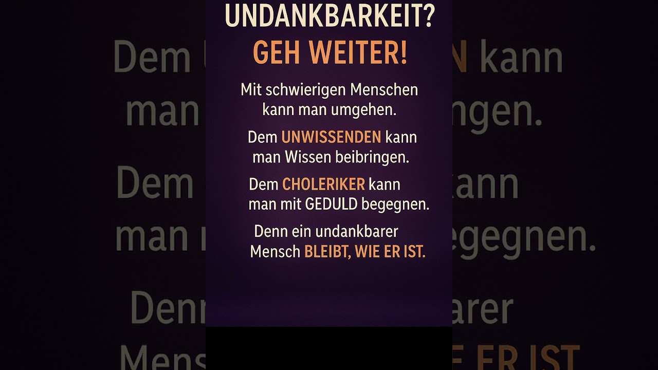 Undankbare Menschen? 👉 Lass sie gehen. 