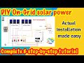 Complete stepbystep  actual installation of ongridgridtied solar power system  made easy