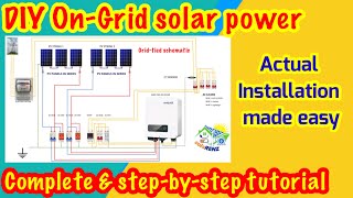 Complete, step-by-step & actual installation of On-Grid/Grid-tied solar power system | made easy