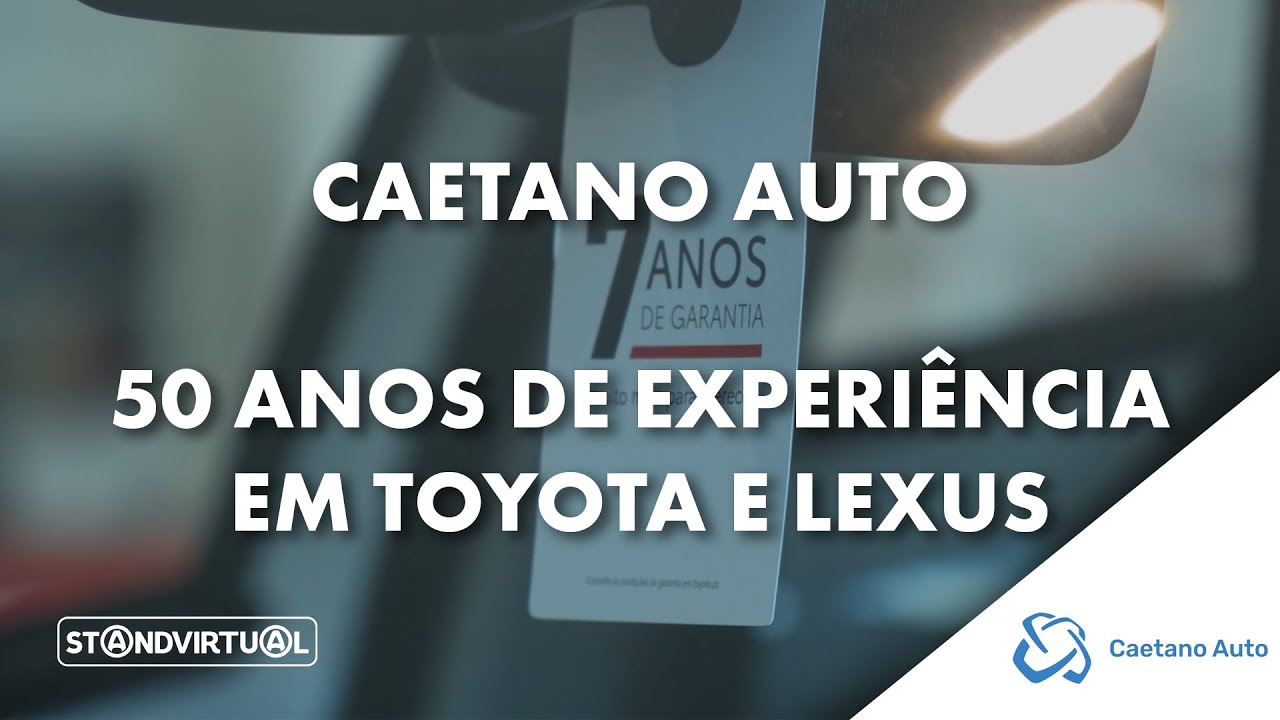 Caetano Auto: 50 anos de experiência em Toyota e Lexus - Standvirtual