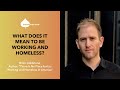 What Does It Mean To Be Working And Homeless Brian Goldstone What Does It Mean To Be Working And Homeless Brian Goldstone