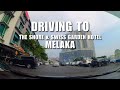 Driving to The Shore Hotel & Residences and Swiss Garden Hotel Melaka (4K)