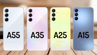 Samsung Galaxy A55 VS Galaxy A35 VS Galaxy A25 VS Galaxy A15 5G