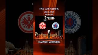 Frankfurt Vs Rangers Finale Uel