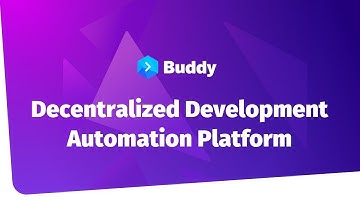 Обзор BUDDY l Decentralized Development Automation Platform