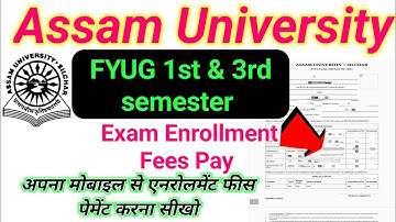 FYUG 1st Semester Exam Enrollment Fees Pay Full Process | 1st 3rd Semester Enrollment Fees Pay