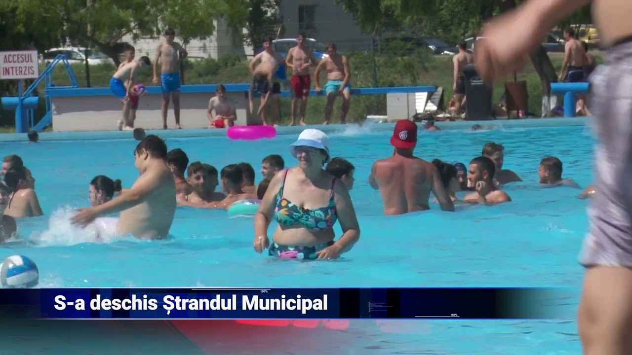 S-a deschis Ștrandul Municipal