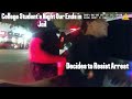 College Student Ends Up in Jail after Resisting Arrest