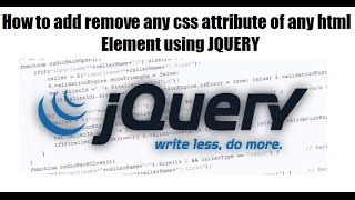 how to add remove css attribute of any class or html element using jquery -