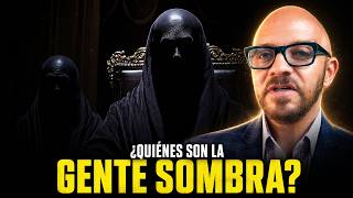 Encuentros con la GENTE SOMBRA | ¿Quiénes son? - Paul Wallis
