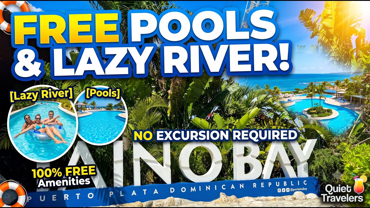 Taíno Bay Cruise Port Walkthrough | FREE Pool & Lazy River! (Puerto Plata, DR Guide) 4K