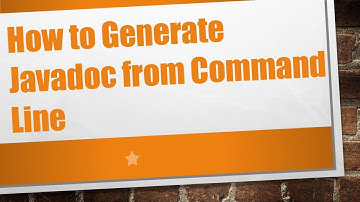 How to Generate Javadoc from Command Line
