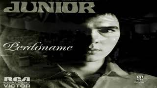 JUNIOR – “Perdóname”  (1972)