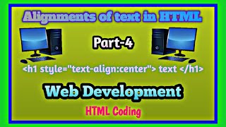 Alignment of Text in HTML | Part-4 | Full Course in HTML | Gujarat Computer | Kishor Baraiya