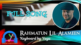 Rahmatun Lil’Alameen | Maher Zain | Keyboard Version with lyrics