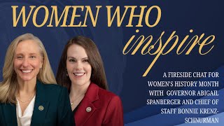 Women Who Inspire: A Women's History Month Fireside Chat with Governor Abigail Spanberger