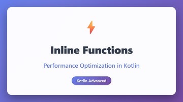 Kotlin Inline Functions: Master Performance Optimization with the inline Keyword