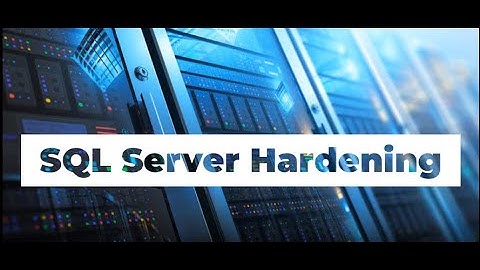 SQL Server hardening