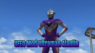 Ufe0 Mod Texture Ultraman Alantin