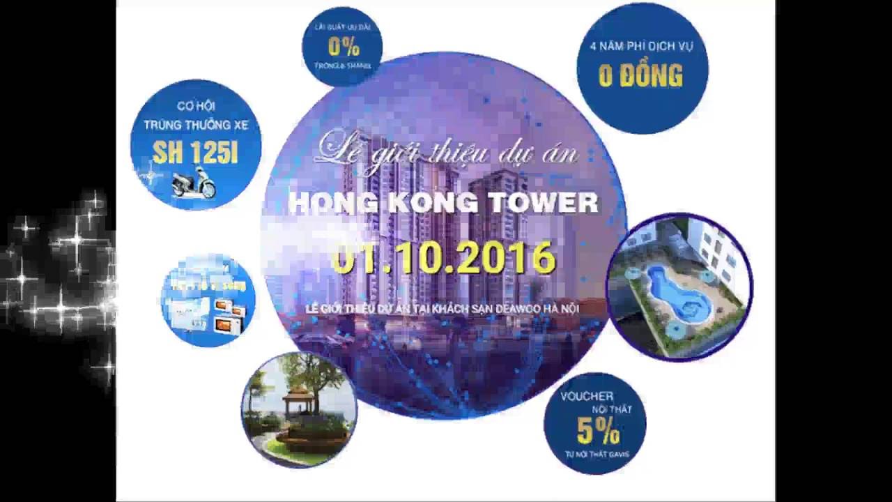 Giới thiệu dự án HongKong Tower - Đê La Thành