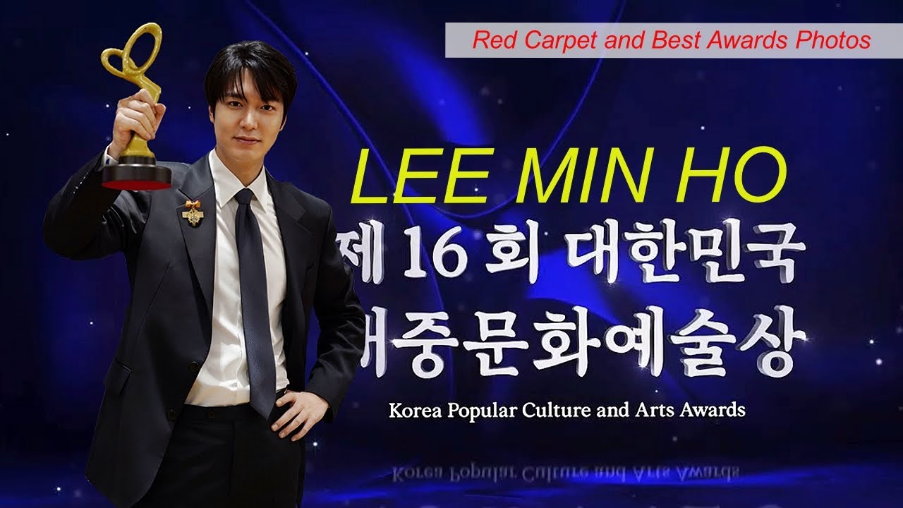 Lee Min Ho at The 16th Korea Popular Culture & Arts Awards Presidential Commendation Awardee