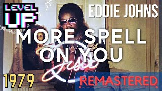 Eddie Johns - More Spell On You (One More Time Daft Punk) (1979) 2021 Remastered | LevelUP Masters Resimi