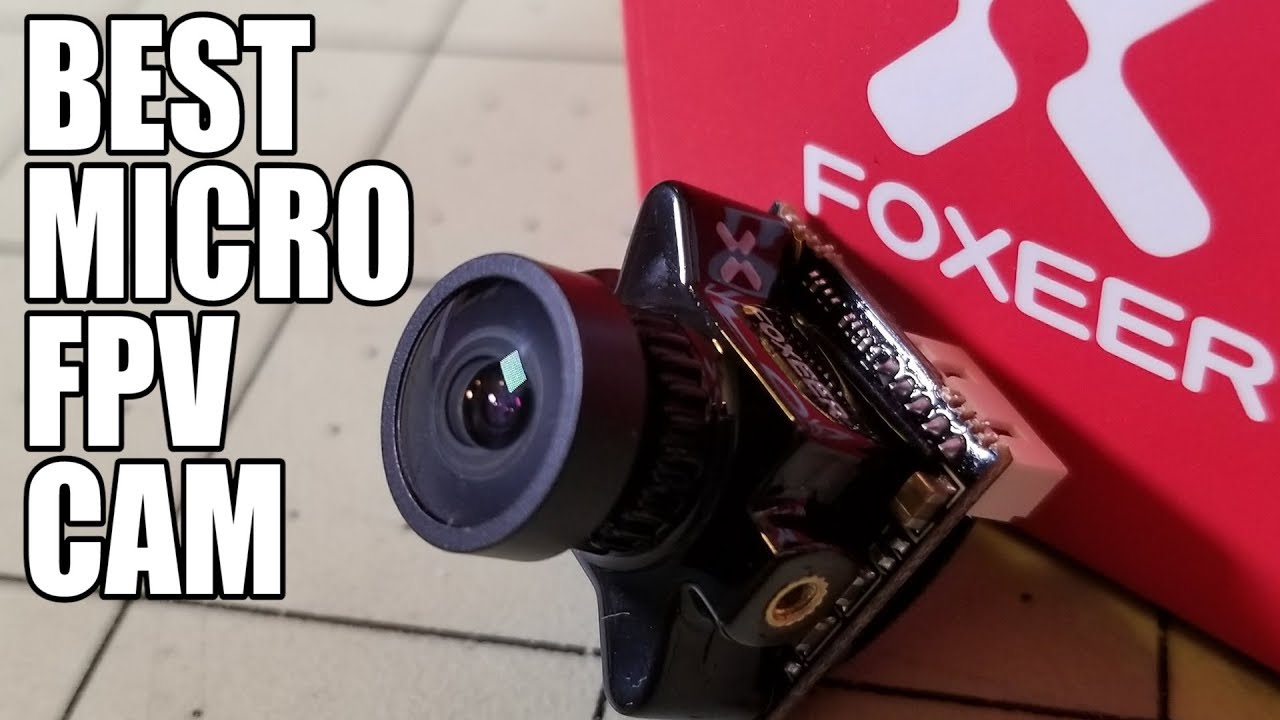 best foxeer camera