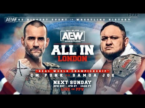 AEW All In London CM Punk vs. Samoa Joe full match #AEW #AEWAllIn #RealWorldChampion