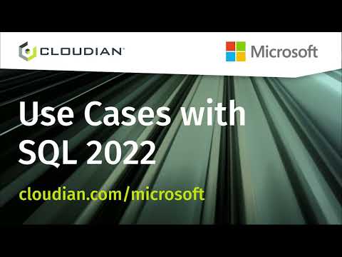 Use Cases Enabled by SQL Server 2022 & Cloudian