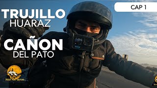 RUMBO A HUARAZ: Recorriendo EL CAÑON DEL PATO en una HONDA CB500X  Capitulo 1