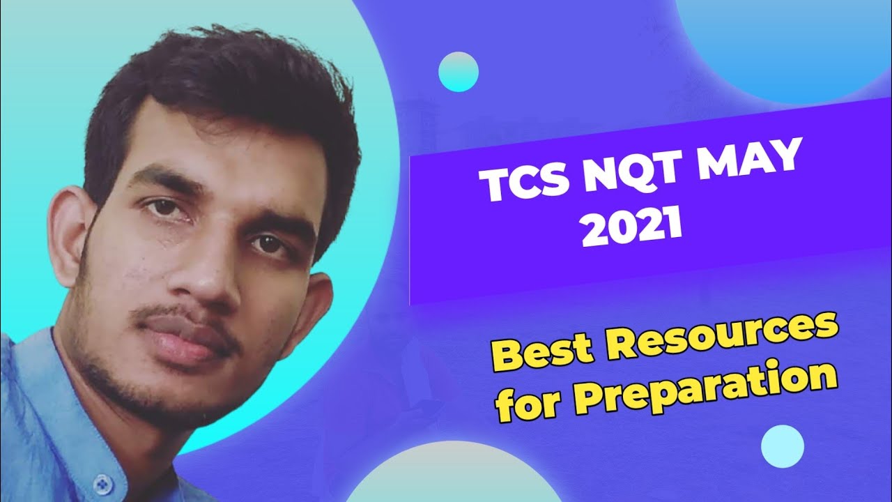 tcs-nqt-may-2021-best-resources-for-preparation-programming-questions-aptitude-questions