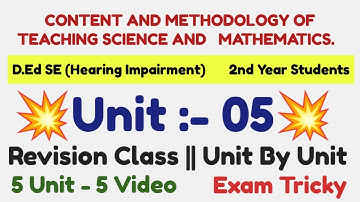D.Ed SE (HI) | Paper 9 | 2 nd year Students | Unit 05 | Unit By unit Revision