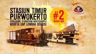 Sejarah Stasiun Timur Serajoedal Stoomtram Maatschappij  Bagian 2