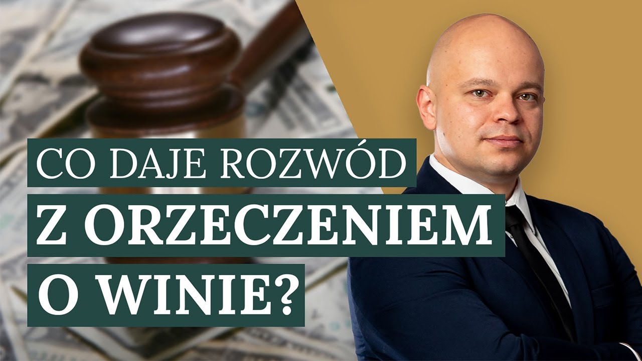 Co daje rozwód z orzeczeniem o winie?