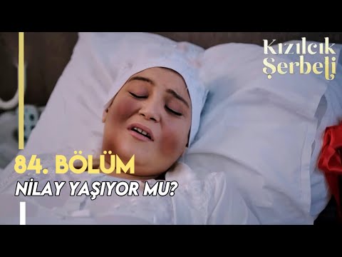 Kızılcık Şerbeti 85. Bölüm | Nilay Öldü mü?