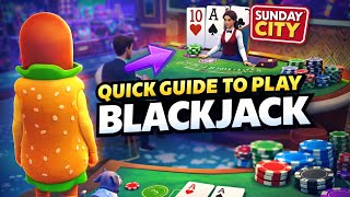 Sunday city :- quick guide for blackjack screenshot 5