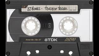 DJ Bones - Touch Of Tekno