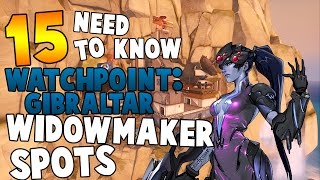15 NEED TO KNOW WIDOWMAKER SNIPER SPOTS IN OVERWATCH - WATCHPOINT: GIBRALTAR
