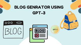 Details AI Blog Generator using GPT 3 (openAI) News