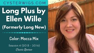 CysterWigs Wig Review: Long Plus (Formerly Long New) by Ellen Wille, Color: Mocca Mix [S4E249 2016] screenshot 4