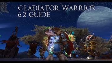 Gladiator 6.2 Guide - Long Live Heroic Strike!